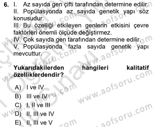 Hayvan Yetiştirme Dersi 2020 - 2021 Yılı Yaz Okulu Sınavı 6. Soru