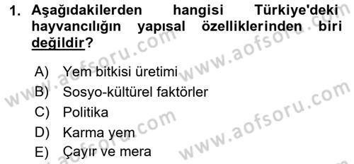 Hayvan Yetiştirme Dersi 2021 - 2022 Yılı (Vize) Ara Sınav Soruları 1. Soru
