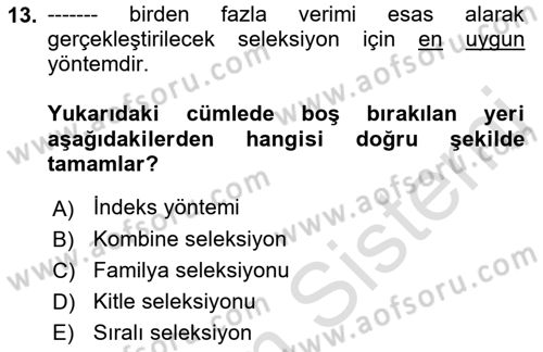 Hayvan Yetiştirme Dersi 2021 - 2022 Yılı (Vize) Ara Sınav Soruları 13. Soru