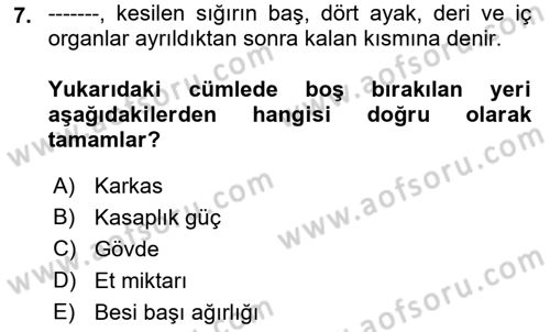 Hayvan Yetiştirme Dersi 2022 - 2023 Yılı Yaz Okulu Sınav Soruları 7. Soru