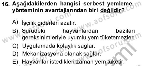 Hayvan Besleme Dersi 2013 - 2014 Yılı (Final) Dönem Sonu Sınav Soruları 16. Soru