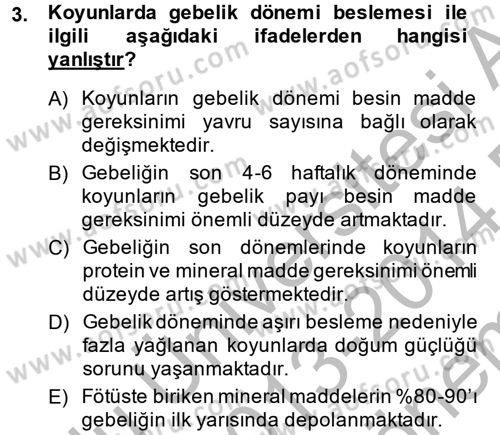Hayvan Besleme Dersi 2013 - 2014 Yılı (Final) Dönem Sonu Sınav Soruları 3. Soru