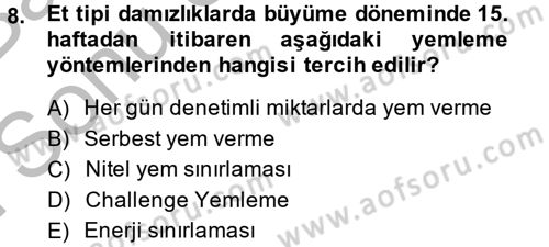 Hayvan Besleme Dersi 2013 - 2014 Yılı (Final) Dönem Sonu Sınav Soruları 8. Soru