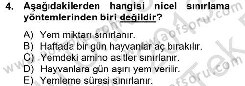Hayvan Besleme Dersi 2013 - 2014 Yılı Tek Ders Sınav Soruları 4. Soru