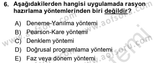 Hayvan Besleme Dersi 2015 - 2016 Yılı (Final) Dönem Sonu Sınav Soruları 6. Soru