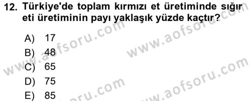 Hayvan Besleme Dersi 2016 - 2017 Yılı (Final) Dönem Sonu Sınav Soruları 12. Soru