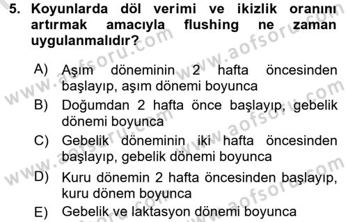 Hayvan Besleme Dersi 2016 - 2017 Yılı (Final) Dönem Sonu Sınav Soruları 5. Soru