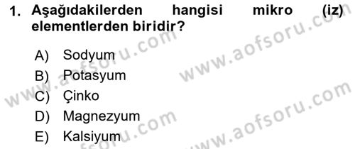 Hayvan Besleme Dersi 2017 - 2018 Yılı (Vize) Ara Sınav Soruları 1. Soru
