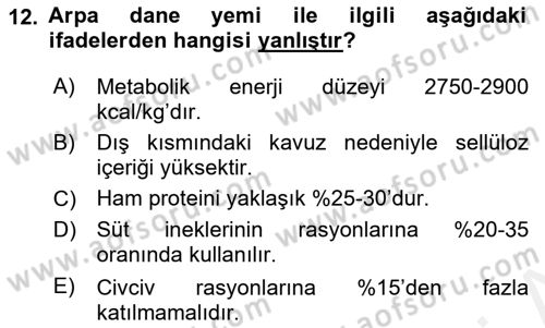 Hayvan Besleme Dersi 2017 - 2018 Yılı (Vize) Ara Sınav Soruları 12. Soru