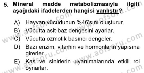 Hayvan Besleme Dersi 2017 - 2018 Yılı (Vize) Ara Sınav Soruları 5. Soru