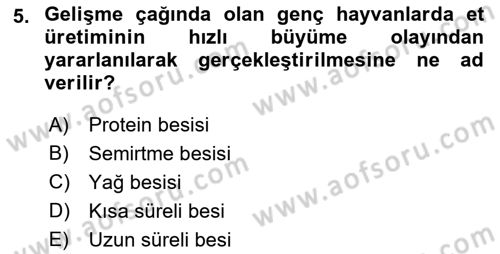 Hayvan Besleme Dersi 2018 - 2019 Yılı 3 Ders Sınav Soruları 5. Soru