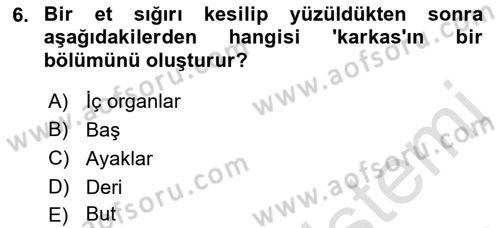 Hayvan Besleme Dersi 2018 - 2019 Yılı 3 Ders Sınav Soruları 6. Soru