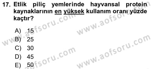 Hayvan Besleme Dersi 2018 - 2019 Yılı (Final) Dönem Sonu Sınav Soruları 17. Soru