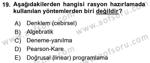 Hayvan Besleme Dersi 2018 - 2019 Yılı (Final) Dönem Sonu Sınav Soruları 19. Soru
