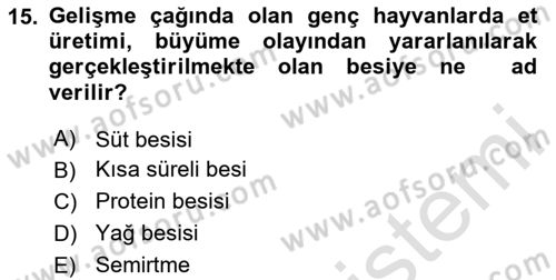 Hayvan Besleme Dersi 2023 - 2024 Yılı Yaz Okulu Sınav Soruları 15. Soru