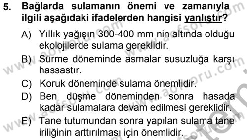 Bahçe Tarımı 2 Dersi 2012 - 2013 Yılı (Vize) Ara Sınav Soruları 5. Soru