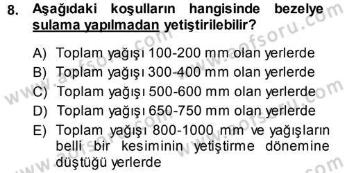 Bahçe Tarımı 2 Dersi 2013 - 2014 Yılı (Final) Dönem Sonu Sınav Soruları 8. Soru
