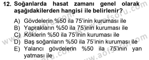 Bahçe Tarımı 2 Dersi 2013 - 2014 Yılı Tek Ders Sınav Soruları 12. Soru