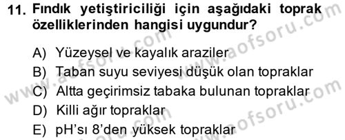 Bahçe Tarımı 2 Dersi 2014 - 2015 Yılı (Vize) Ara Sınav Soruları 11. Soru