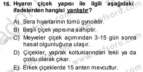 Bahçe Tarımı 2 Dersi 2014 - 2015 Yılı Tek Ders Sınav Soruları 16. Soru