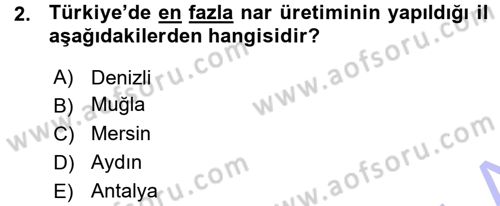 Bahçe Tarımı 2 Dersi 2015 - 2016 Yılı (Vize) Ara Sınavı 2. Soru