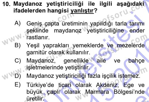 Bahçe Tarımı 2 Dersi 2015 - 2016 Yılı (Final) Dönem Sonu Sınav Soruları 10. Soru