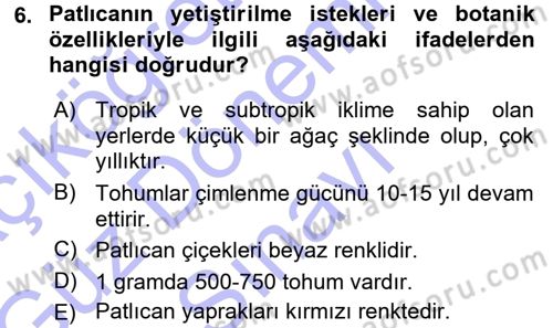 Bahçe Tarımı 2 Dersi 2015 - 2016 Yılı (Final) Dönem Sonu Sınav Soruları 6. Soru
