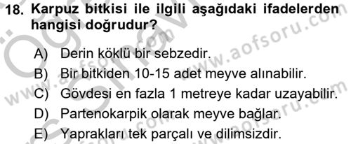 Bahçe Tarımı 2 Dersi 2016 - 2017 Yılı 3 Ders Sınavı 18. Soru