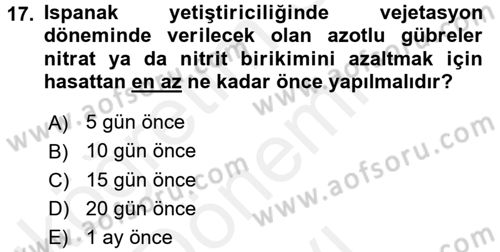 Bahçe Tarımı 2 Dersi 2016 - 2017 Yılı (Final) Dönem Sonu Sınav Soruları 17. Soru