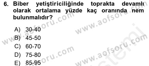 Bahçe Tarımı 2 Dersi 2016 - 2017 Yılı (Final) Dönem Sonu Sınav Soruları 6. Soru