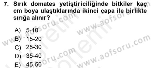 Bahçe Tarımı 2 Dersi 2016 - 2017 Yılı (Final) Dönem Sonu Sınav Soruları 7. Soru