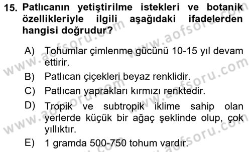 Bahçe Tarımı 2 Dersi 2017 - 2018 Yılı 3 Ders Sınavı 15. Soru