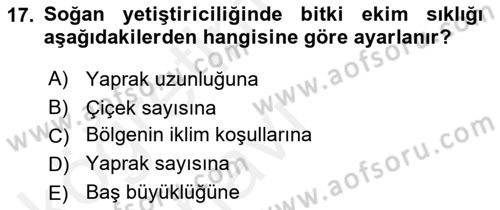 Bahçe Tarımı 2 Dersi 2017 - 2018 Yılı 3 Ders Sınavı 17. Soru