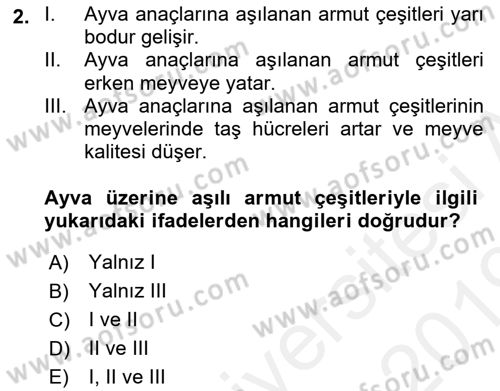 Bahçe Tarımı 2 Dersi 2018 - 2019 Yılı (Vize) Ara Sınav Soruları 2. Soru