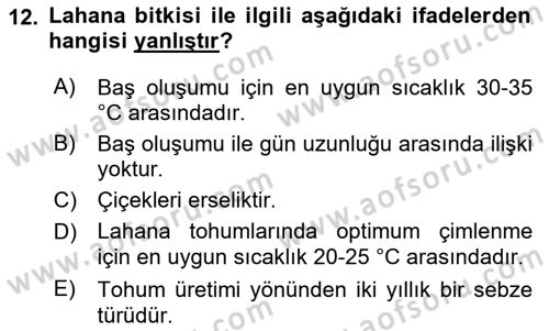 Bahçe Tarımı 2 Dersi 2018 - 2019 Yılı Yaz Okulu Sınav Soruları 12. Soru