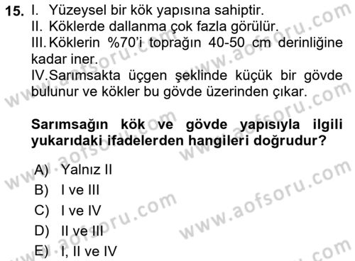 Bahçe Tarımı 2 Dersi 2020 - 2021 Yılı Yaz Okulu Sınavı 15. Soru