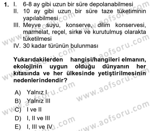 Bahçe Tarımı 2 Dersi 2021 - 2022 Yılı (Final) Dönem Sonu Sınav Soruları 1. Soru