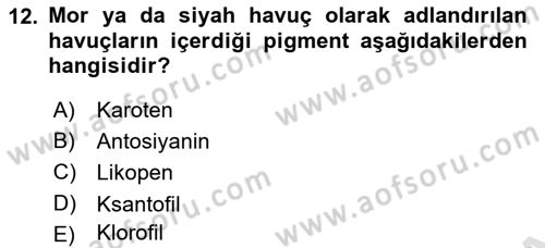 Bahçe Tarımı 2 Dersi 2021 - 2022 Yılı (Final) Dönem Sonu Sınav Soruları 12. Soru
