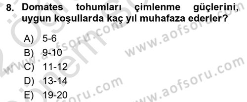 Bahçe Tarımı 2 Dersi 2021 - 2022 Yılı (Final) Dönem Sonu Sınav Soruları 8. Soru