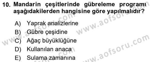 Bahçe Tarımı 2 Dersi 2021 - 2022 Yılı Yaz Okulu Sınavı 10. Soru