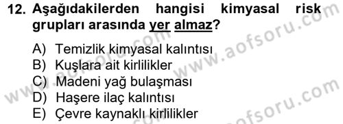 Gıda Bilimi ve Teknolojisi Dersi 2012 - 2013 Yılı (Vize) Ara Sınav Soruları 12. Soru