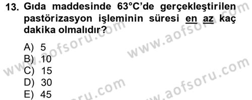 Gıda Bilimi ve Teknolojisi Dersi 2012 - 2013 Yılı (Vize) Ara Sınav Soruları 13. Soru