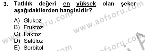 Gıda Bilimi ve Teknolojisi Dersi 2012 - 2013 Yılı (Vize) Ara Sınav Soruları 3. Soru