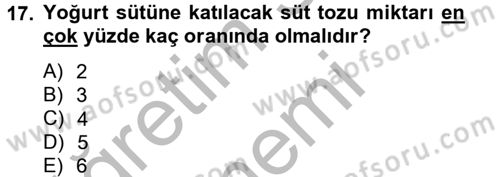 Gıda Bilimi ve Teknolojisi Dersi 2012 - 2013 Yılı (Final) Dönem Sonu Sınavı 17. Soru