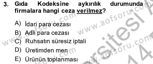 Gıda Bilimi ve Teknolojisi Dersi 2013 - 2014 Yılı (Final) Dönem Sonu Sınav Soruları 3. Soru