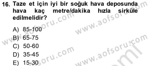 Gıda Bilimi ve Teknolojisi Dersi 2013 - 2014 Yılı Tek Ders Sınavı 16. Soru