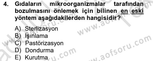Gıda Bilimi ve Teknolojisi Dersi 2013 - 2014 Yılı Tek Ders Sınavı 4. Soru