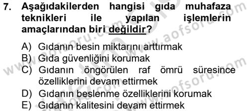 Gıda Bilimi ve Teknolojisi Dersi 2013 - 2014 Yılı Tek Ders Sınavı 7. Soru