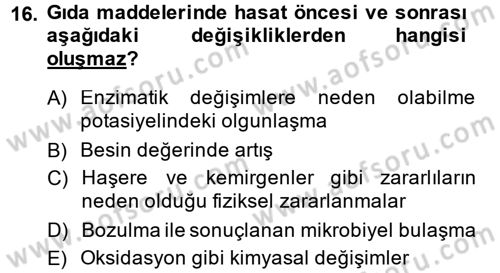 Gıda Bilimi ve Teknolojisi Dersi 2014 - 2015 Yılı (Vize) Ara Sınav Soruları 16. Soru