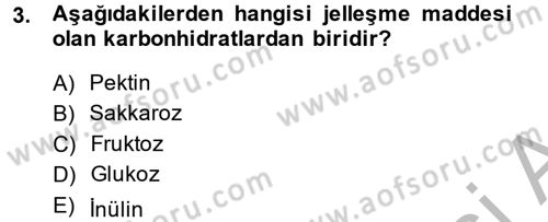 Gıda Bilimi ve Teknolojisi Dersi 2014 - 2015 Yılı (Vize) Ara Sınav Soruları 3. Soru